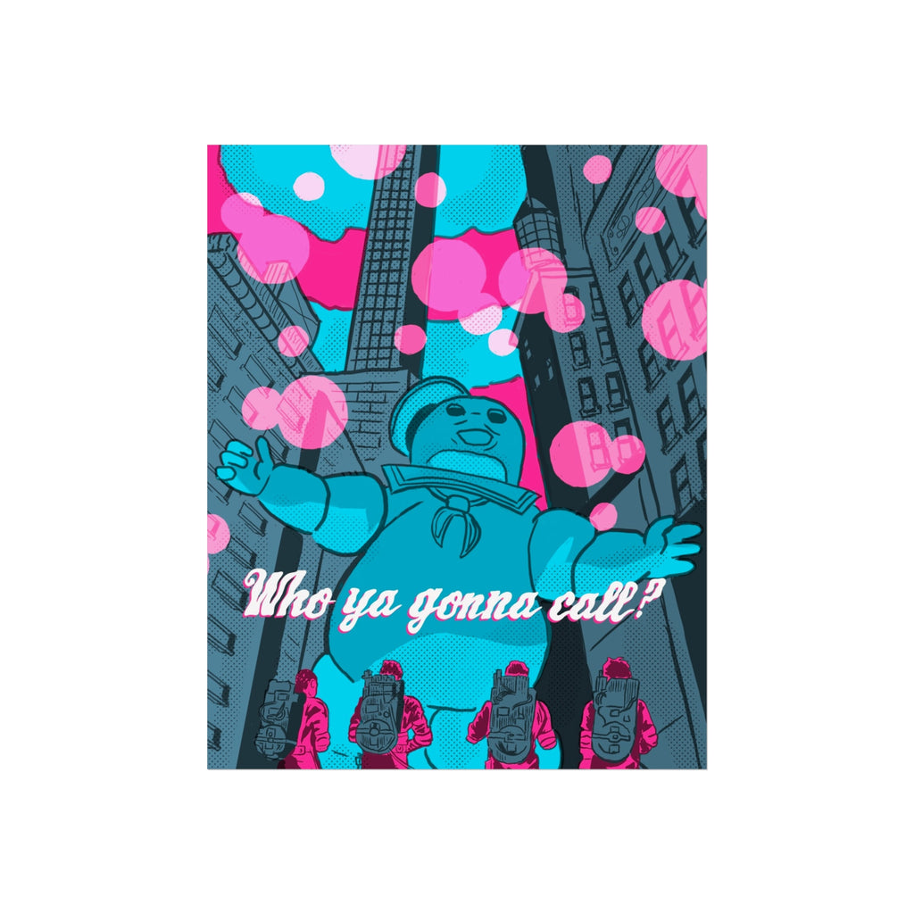 Retro Ghostbusters Fine Art Poster — "Who ya gonna call?" Neon Pop Art Print